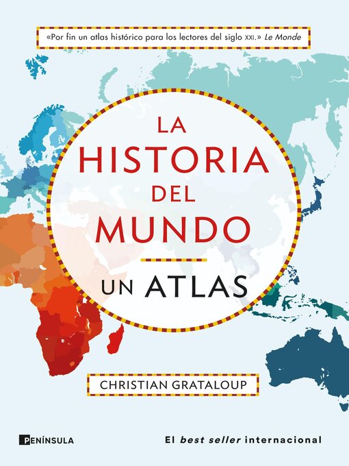 Title details for La historia del mundo. Un atlas by Christian Grataloup - Wait list